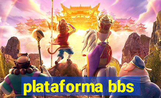 plataforma bbs